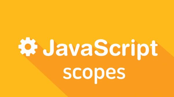 آموزش Scopes در جاوا اسکریپت-آموزش Scope ها-Scopes در JavaScript