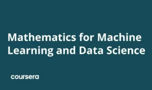 آموزش ریاضیات مخصوص یادگیری ماشین و علم داده از Coursera