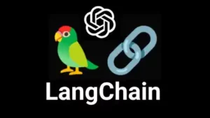 آموزش ساخت برنامه های LLM به کمک LangChain و OpenAI