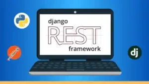 آموزش پروژه محور ساخت Rest API با Django Rest Framework