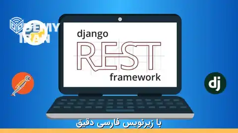 آموزش پروژه محور ساخت Rest API با Django Rest Framework