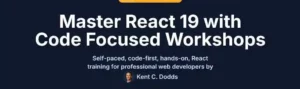 آموزش کامل React 19 از Kent C. Dodds