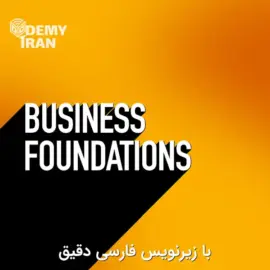 آموزش جامع مبانی کسب‌ و کار و مدیریت امور مالی از Wharton سری Coursera